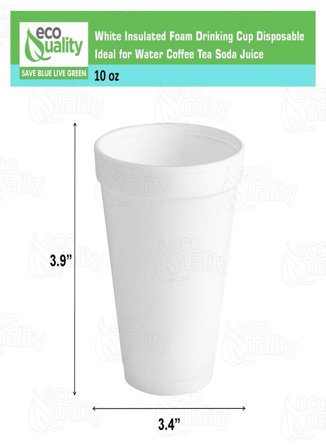 EcoQuality 10 oz White Insulated Foam Drinking Cup Single Use Disposable for Drinks Water Coffee Tea Juice Soda Espresso Latte Cooler Cups (100) - Image 3